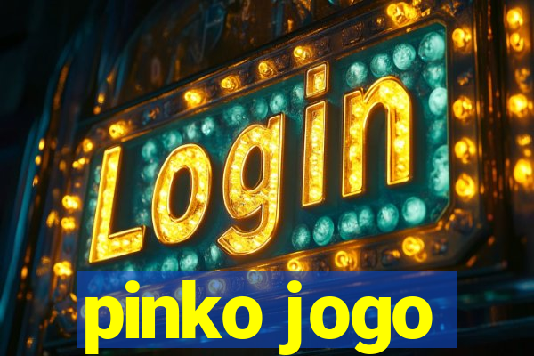 pinko jogo